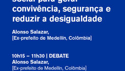 Seminário "Conexão Medellin, Recife, SP"