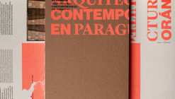 Lançamento do livro "Arquiteturas Contemporâneas no Paraguai"