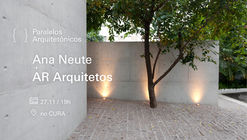 {CURA} promove segunda edição do evento ‘Paralelos Arquitetônicos’