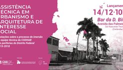 Lançamento do livro "Assistência Técnica em Urbanismo e Arquitetura de Interesse Social"