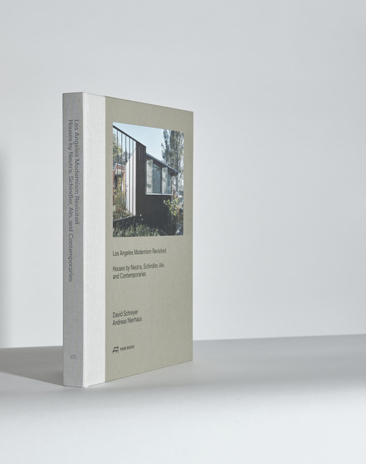 Los Angeles Modernism Revisited: Houses by Neutra, Schindler, Ain and Contemporaries Los Angeles Modernism Revisited: Houses by Neutra, Schindler, Ain and Contemporaries - Image 3 of 6