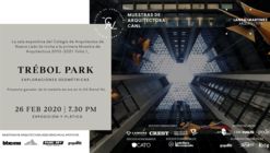 Muestras de Arquitectura CANL. Folio.1: Trébol Park. Exploraciones Geométricas