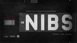 Seminário NIBS.02: As nuances audiovisuais na Arquitetura e no Urbanismo