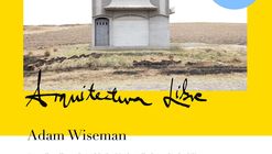 Presentation: Free Architecture by Adam Wiseman