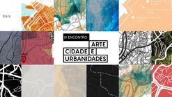 III Encontro Arte, Cidade e Urbanidades