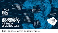 3º Aniversário da Casa da Arquitectura