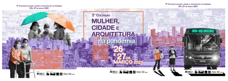 2º Colóquio: Mulher, Cidade e Arquitetura na Pandemia - Imagem 1 de 1