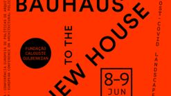 From Bauhaus to the New House: paisagens pós-pandêmicas