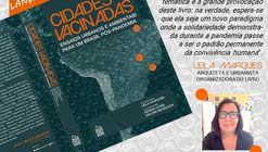 Cidades Vacinadas - 50 ensaios urbanos e ambientais para o pós-pandemia