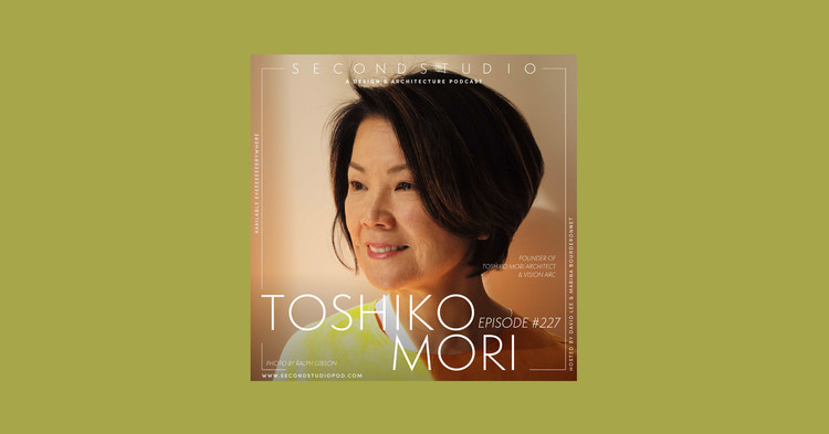 The Second Studio Podcast: Interview with Toshiko Mori - Image 1 of 3