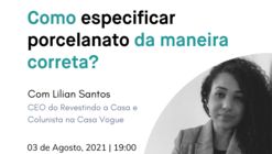 Workshop: Como especificar porcelanato da maneira correta?
