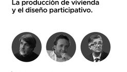 Mesa redonda #3: "La producción de vivienda y el diseño participativo"