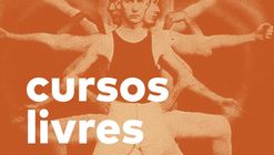 Escola da Cidade opens registration for nine short courses