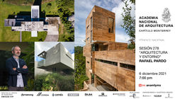 Sesión 278. "Arquitectura y Entorno" por Arq. Rafael Pardo