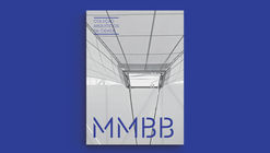 Escola da Cidade e edições Sesc São Paulo lançam terceiro título da coleção arquitetos da cidade: mmbb