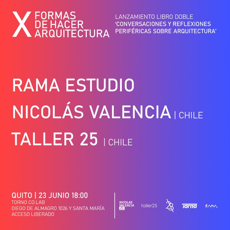 Lanzamiento en Quito de ‘XFORMAS: Conversaciones y reflexiones periféricas sobre arquitectura’ - Imagen 1 de 1