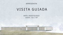 Visita Guiada - Felipe Caboclo Arquitetura 