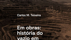 Lançamento do livro "Em obras: história do vazio em Belo Horizonte"
