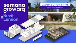 Semana Growarq - Revit e Lumion