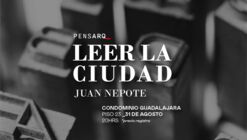 "Leer La Ciudad" por Juan Nepote
