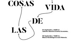 Conversaciones: La vida de las cosas