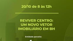 Reviver Centro - Um novo vetor imobiliário em Belo Horizonte