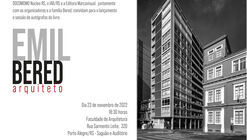 70 Anos da Faculdade de Arquitetura da UFRGS - Lançamento do Livro Emil Bered Arquiteto