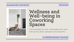 Wellness and Well-being in Coworking Spaces