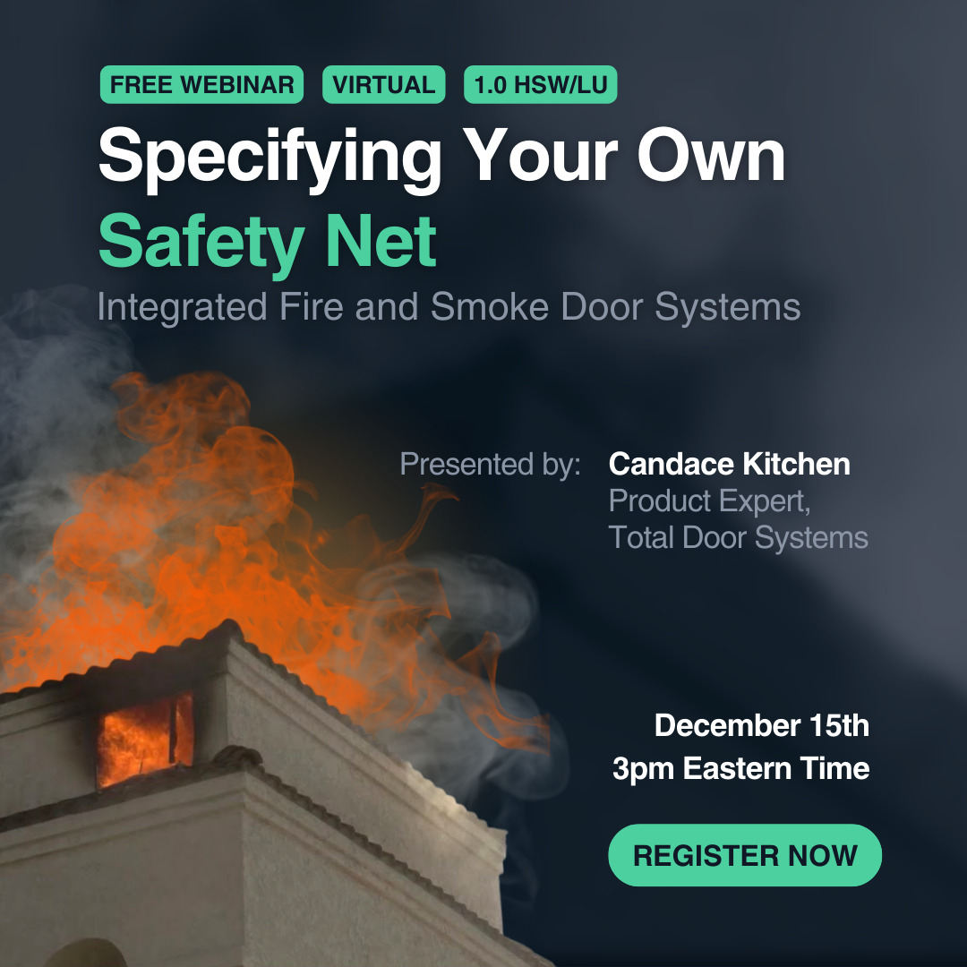 AIA/CES Approved Free Webinar: “Integrated Fire and Smoke Door Systems ...