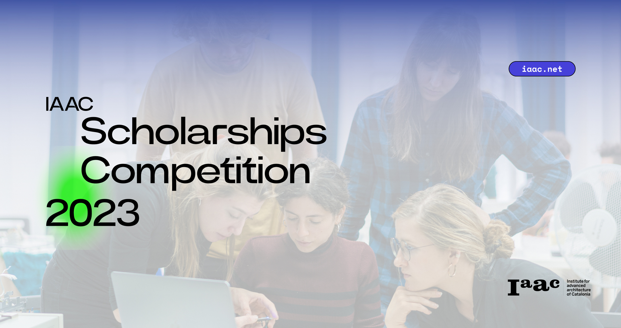 IAAC Scholarships Competition for the Academic Year 2023/24 | ArchDaily