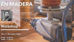 Workshop de Construcción Robotizada en Madera