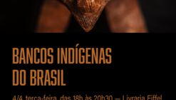 Lançamento do livro Bancos Indígenas do Brasil na Livraria Eiffel