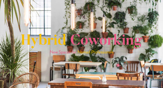 Hybrid Coworking _Ph ©Otto