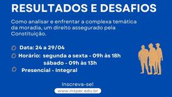 Curso presencial Arq.Futuro + Insper| Políticas Habitacionais: desafios e resultados 