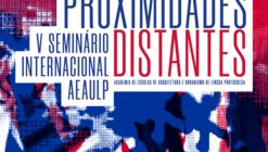 V Seminário Internacional da Academia de Escolas de Arquitetura e Urbanismo de Língua Portuguesa (AEAULP)