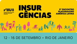 Convocatória de projetos para a mostra Experiências Insurgentes do evento "Insurgências - experiências em espaços públicos, Rio 2023"