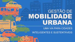 Gestão da Mobilidade Urbana, com foco na discussão sobre cidades inteligentes e sustentáveis, é tema de curso no Insper