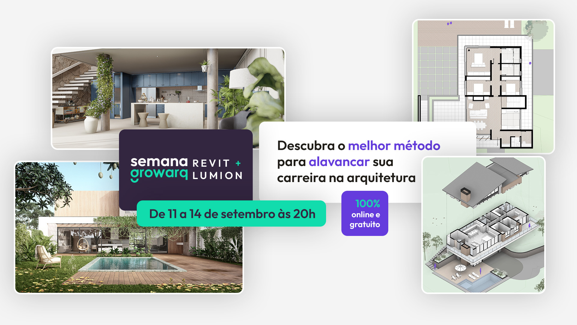 Semana Growarq - Revit e Lumion | ArchDaily Brasil