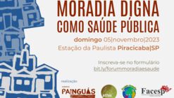 Fórum Regional: Moradia Digna como Saúde Pública