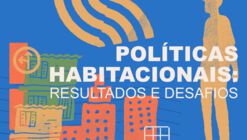 Curso "Políticas Habitacionais: Resultados e Desafios"