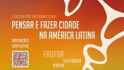 Encontro Internacional Pensar e Fazer Cidade na América Latina