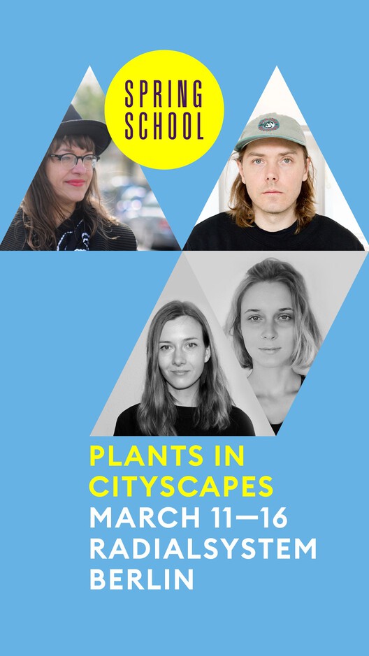 Forecast Spring School: Plants in Cityscapes - Image 1 of 1