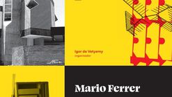 Lançamento do livro "Mario Ferrer – Arquitetura, Arte, Design e Instrumentos de Percussão"