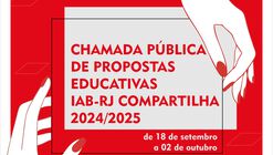Chamada pública de propostas educativas - IAB-RJ Compartilha 2024/2025