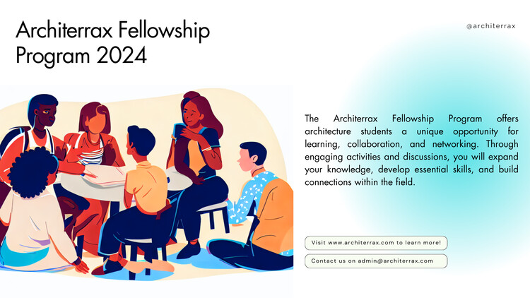 Call for Registrations: Architerrax Fellowship Program 2024 - Image 1 of 1