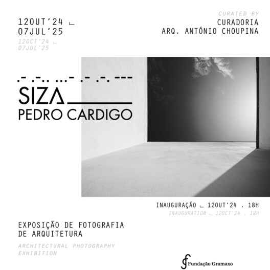 SIZA Photography Exhibition | Pedro Cardigo at the Gramaxo Foundation