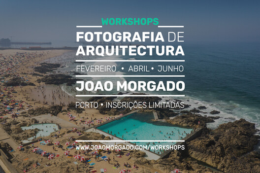 Architectural Photography Workshop - Joao Morgado
