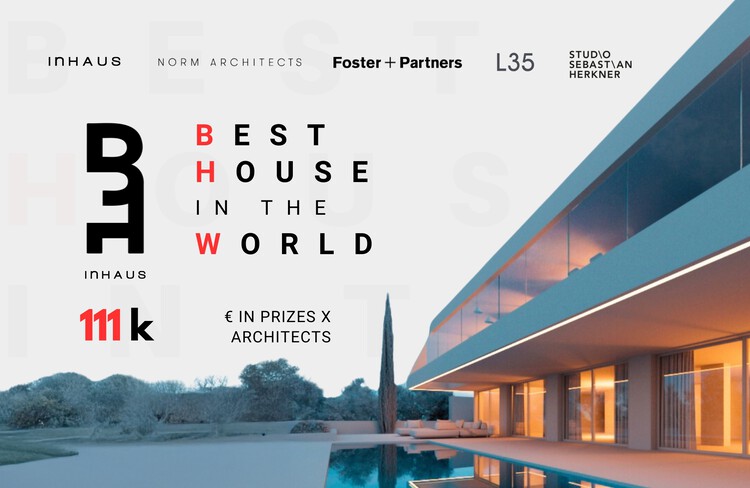 Best House in the World Contest: €111,000 in Prizes for Architectural Projects Prior to Construction - Image 1 of 1