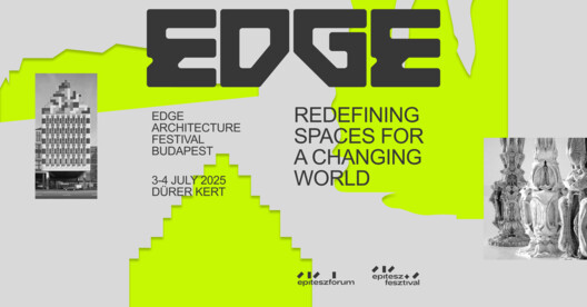 EDGE Architecture Festival Budapest