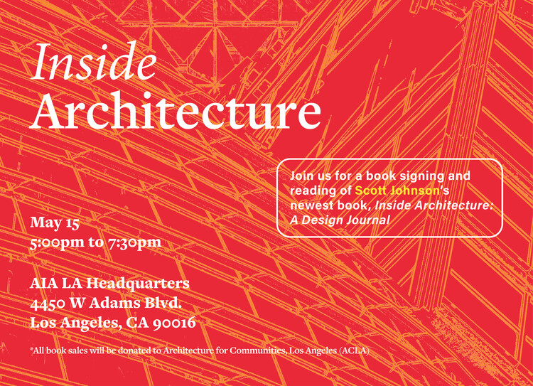"Inside Architecture: A Design Journal" Book Talk & Signing - Image 1 of 1